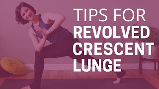 Revolved Crescent Lunge  Twisting Tips And Yoga Posture Tutorial [upl. by Solita]