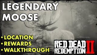 Red Dead Redemption 2  Legendary Moose Location Rewards Walkthrough [upl. by Nesnej]