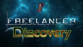 Lets Play Freelancer Discovery  E1  This Is Amazing [upl. by Lletnahc773]