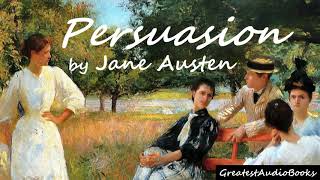 💐 PERSUASION by Jane Austen  FULL audiobook 🎧📖  Greatest🌟AudioBooks  V4 [upl. by Corson]