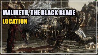 Maliketh The Black Blade Location Elden Ring [upl. by Helve]