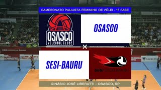 Osasco x Sesi Bauru Campeonato Paulista 2023 [upl. by Enetsuj861]