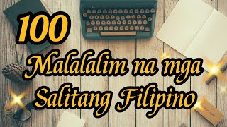 100 Malalalim na Salitang Filipino with English Translation [upl. by Ruffin792]