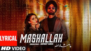 Mashallah LYRICAL SONG Ravneet Singh  Gima Ashi  Sumneet  Vee  Team DG  New Punjabi Song [upl. by Dafna194]