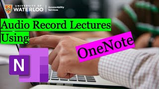 Audio Recording Lectures Using OneNote [upl. by Certie]