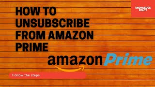 How to unsubscribe from Amazon Prime [upl. by Yeorgi]