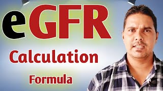 eGFR Calculation Formula  Glomerular filtration rate estimation  How to calculate eGFR [upl. by Columba]