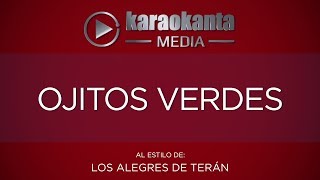 Karaokanta  Los Alegres de Terán  Ojitos verdes [upl. by Kehoe907]