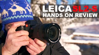 Leica SL2S Handson Review [upl. by Burk]