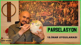 PARSELASYON 18 İMAR UYGULAMASI [upl. by Sara-Ann164]