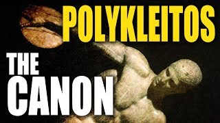 The Kanon of Polykleitos [upl. by Atiuqa]