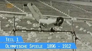 Olympische Spiele der Neuzeit  Teil I 1896  1912 [upl. by Assiral]