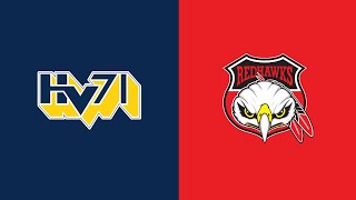 HV71  Malmö Redhawks 18124 [upl. by Maxfield]