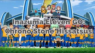 Inazuma Eleven GO Chrono Stone  All Hissatsu TechniquesTacticsAvatarsArmedMixiMax [upl. by Elletnohs]