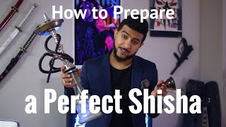 How to Prepare a Perfect Shisha [upl. by Enail]