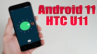 Install Android 11 on HTC U11 LineageOS 181  How to Guide [upl. by Bower]