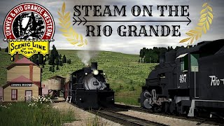 Trainz 2019  Steam on the Rio Grande [upl. by Eloc]