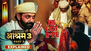 BHOPA KA KAAND  Aashram Season 3 Part 2 2025 Explained In Hindi  All Episodes Explained [upl. by Calvinna]