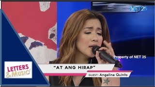 ANGELINE QUINTO  AT ANG HIRAP NET25 LETTERS AND MUSIC [upl. by Anoyek]