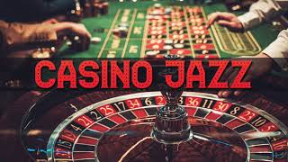 CASINO Jazz Music 1 🎰 Piano Jazz amp Bossa Nova Playlist 2024 🎰 赌场爵士音乐 [upl. by Ppilihp]