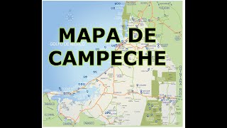 MAPA DE CAMPECHE [upl. by Litch]