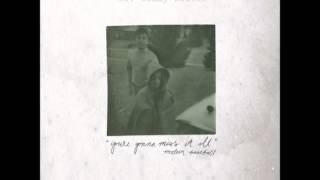 Modern Baseball  Youre Gonna Miss It All FULL [upl. by Fast]