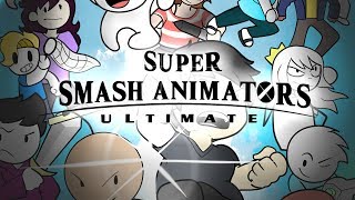 Super Smash Animators Ultimate [upl. by Etnecniv533]