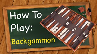 How to Play Backgammon [upl. by Cary]