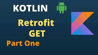 KOTLIN Retrofit Tutorial  Part 1  Simple GET Request  For Beginners  Easiest Way to API Call [upl. by Sommer]