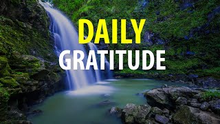 Daily Gratitude  I Am Grateful and Thankful Affirmations  Thank You For Affirmations [upl. by Sidonius]