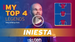 ANDRÉS INIESTA  MY TOP 4 LEGENDS [upl. by Niuqaoj]