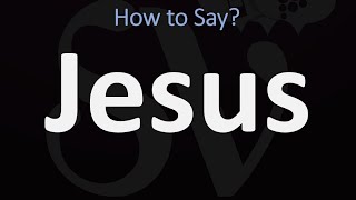 How to Pronounce Jesus CORRECTLY [upl. by Amek619]