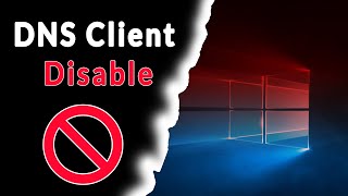 How To Disable DNS Client Service in Windows 10 [upl. by Amat]