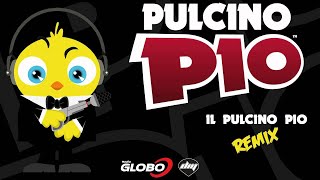 PULCINO PIO  Il Pulcino Pio official remix by Lucio Scarpa [upl. by Vitalis]