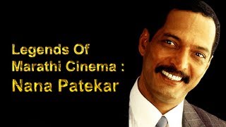 Legends Of Marathi Cinema  Nana Patekar [upl. by Summers]