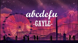 abcdefu  GAYLE 1 hour [upl. by Rimaa]