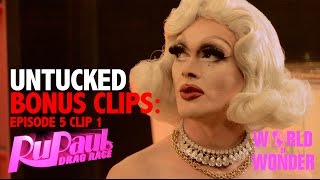 Untucked RuPauls Drag Race Episode 5  Bonus Clip 1 [upl. by Emarie314]