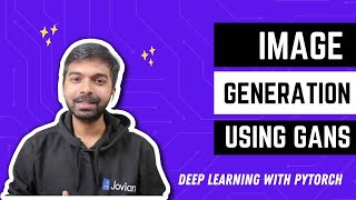 Image Generation using GANs  Deep Learning with PyTorch 66 [upl. by Saimerej636]