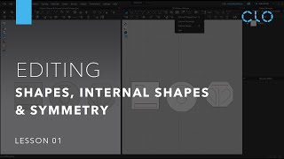 Beginners Guide to CLO Part 2 Editing Shapes Internal Shapes amp Symmetry Lesson 1 [upl. by Jallier]