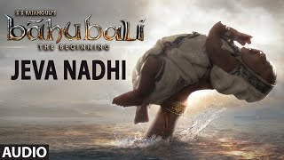 Jeva Nadhi Full Song Audio  Baahubali Telugu  Prabhas Rana Daggubati Anushka Tamannaah [upl. by Candi711]