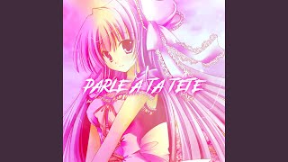 Parle À Ta Tête Nightcore [upl. by Gulgee]