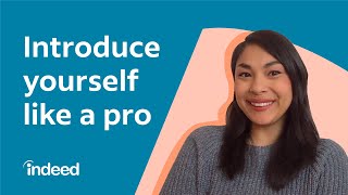 How to Introduce Yourself in an Interview  Indeed Career Tips [upl. by Tabatha]