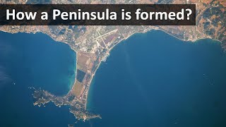 How a Peninsula is formed [upl. by Ahsimal373]