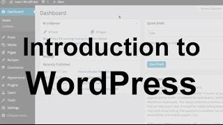 WordPress Tutorial 1 Introduction [upl. by Anitneuq592]