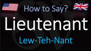 How to Pronounce Lieutenant CORRECTLY [upl. by Carley142]