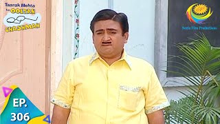 Taarak Mehta Ka Ooltah Chashmah  Episode 306  Full Episode [upl. by Lamek216]