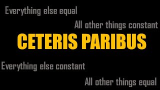 Ceteris Paribus Explained [upl. by Rombert]