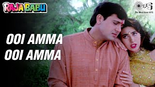 Ui Amma Ui Amma Kya Karta Hai  Raja Babu  Govinda Karisma Kapoor  Kumar Sanu  Poornima  Tips [upl. by Sunday791]