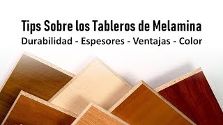 Tips Sobre los Tableros de Melamina  Durabilidad  Espesores  Ventajas  Color [upl. by Marutani]