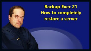 Backup Exec 21 How to completely restore a server [upl. by Sito]